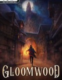 Gloomwood