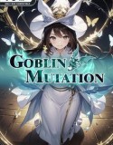 Goblin Mutation