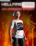 Hellfire 1988: An Oregon Story
