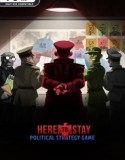 Here to Stay