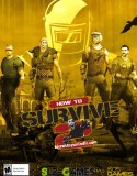 How To Survive 2