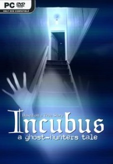 Incubus A ghost hunters tale
