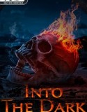 Into The Dark