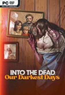 Into the Dead Our Darkest Days