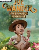 Joe Wander and the Enigmatic Adventures