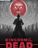 KINGDOM of the DEAD