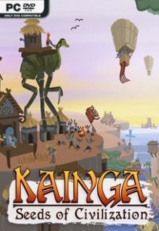 Kainga Seeds of Civilization