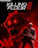 Killing Floor 3