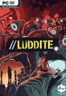 Luddite