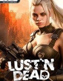 Lust ‘n Dead