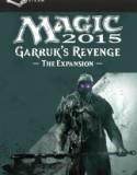 Magic 2015 Garruks Revenge