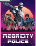 Mega City Police