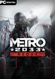 Metro 2033 Redux