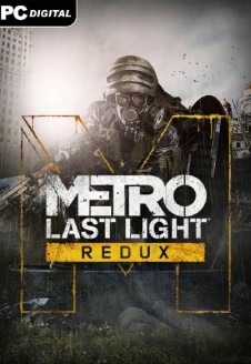 Metro Last Light Redux