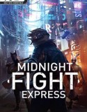 Midnight Fight Express