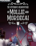 The Mysterious Misadventures of Mollie & Mordecai