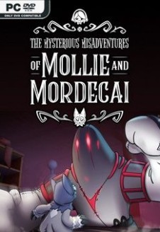 The Mysterious Misadventures of Mollie & Mordecai