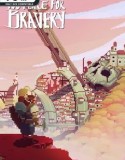 No Place for Bravery