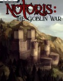 Notoris: The Goblin War