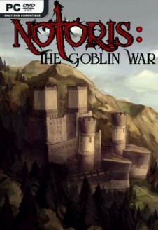 Notoris: The Goblin War