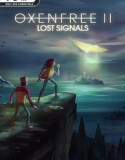 OXENFREE II Lost Signals