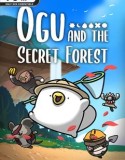 Ogu and the Secret Forest