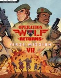 Operation Wolf Returns First Mission VR