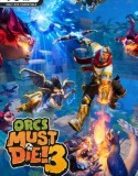 Orcs Must Die! 3 – Tipping the Scales