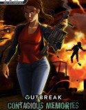 Outbreak: Contagious Memories