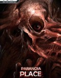 PARANOIA PLACE