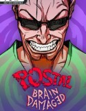 POSTAL: Brain Damaged