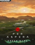 Per Aspera: Green Mars
