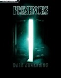 Presences Dark Awakening