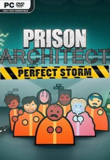 Prison Architect – Perfect Storm