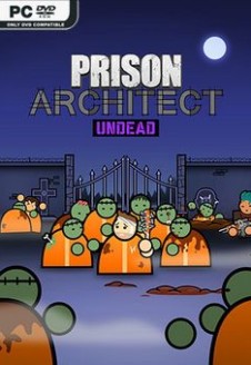 Prison Architect Undead