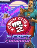 Punch Club 2 Fast Forward