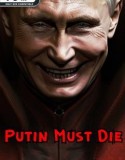 Putin Must Die Defend the White House