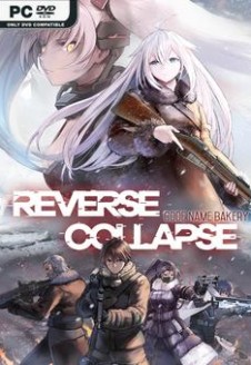 Reverse Collapse Code Name Bakery