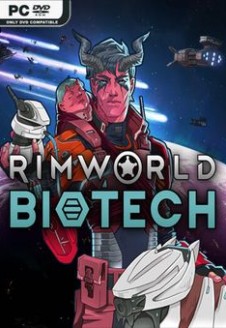 RimWorld Biotech