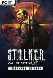 S.T.A.L.K.E.R. Call of Prypiat Enhanced Edition