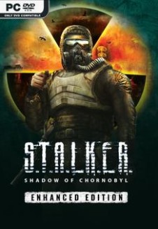 S.T.A.L.K.E.R. Shadow of Chornobyl Enhanced Edition