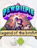 PewDiePie: Legend of the Brofist