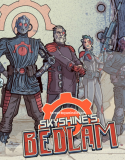 Skyshine’s BEDLAM