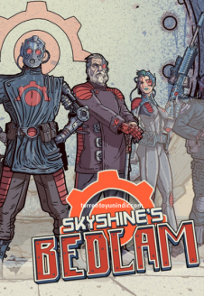 Skyshine’s BEDLAM