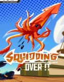 Squidding Over It