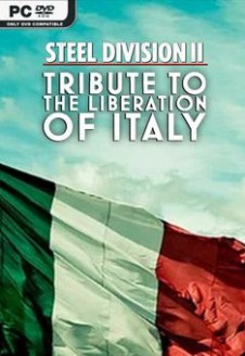 Steel Division 2 – Tribute to the Liberation of Italy