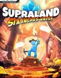 Supraland Six Inches Under