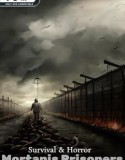 Survival & Horror Mortanis Prisoners