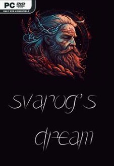 Svarog’s Dream
