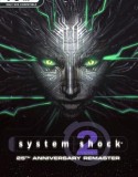 System Shock 2 25th Anniversary Remaster